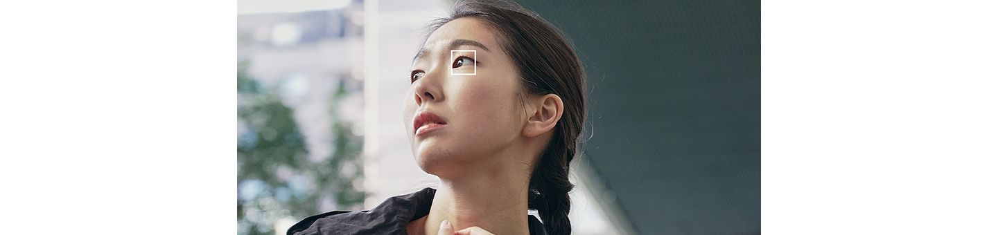 Lấy nét tự động theo ánh mắt và Theo dõi trong thời gian thực nhanh chóng, dễ dàng và ổn định