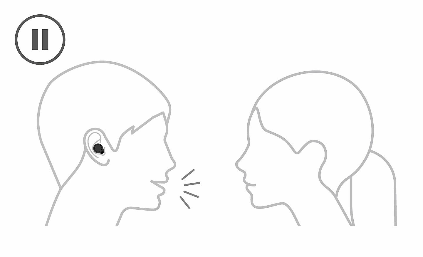 Line drawing of a person wearing headphones talking to a person without headphones. A pause icon sits top-left